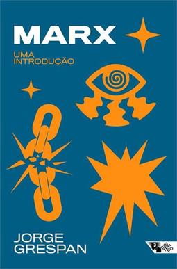 MARX: UMA INTRODUÇAO