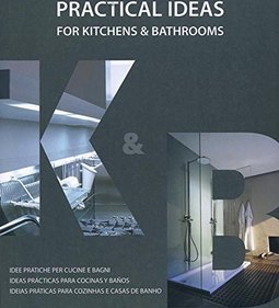 Practical Ideas For Kitchens and Bathrooms