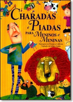 Charadas E Piadas Para Meninos E Meninas