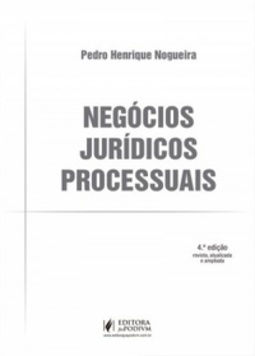 NEGÓCIOS JURÍDICOS PROCESSUAIS