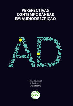 Perspectivas contemporâneas em audiodescrição