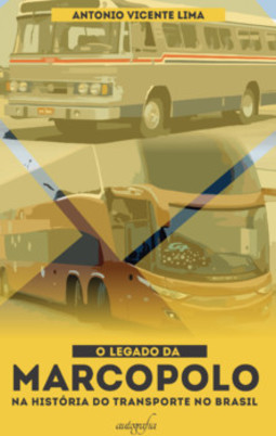 O legado da Marcopolo na história do transporte do Brasil