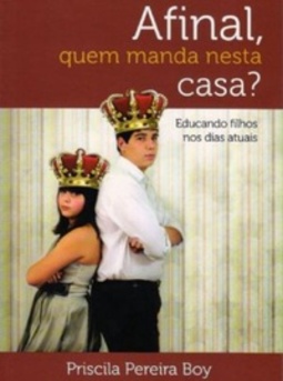 Afinal, quem manda nessa casa?