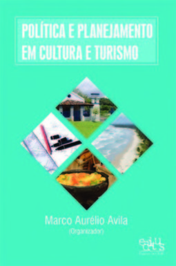 Política e planejamento em cultura e turismo