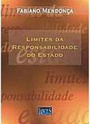 Limites da Responsabilidade do Estado