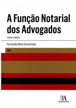 A função notarial do advogado: teoria e prática