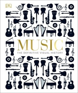 Music: The Definitive Visual History