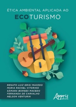 Ética ambiental aplicada ao ecoturismo
