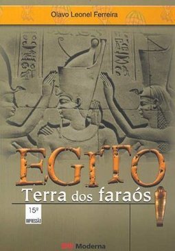 Egito: Terra dos Faraós