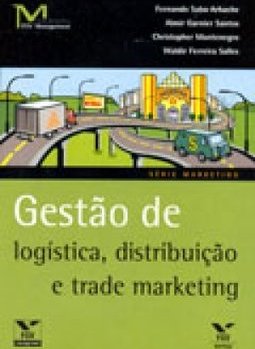 Trade Marketing DistribuiÇao Gestao De Logistica