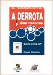 A Derrota das Marcas