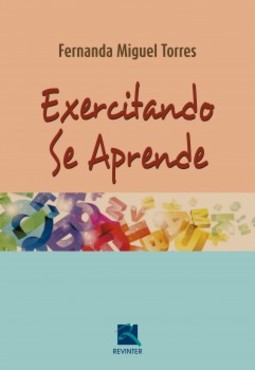 Exercitando se aprende