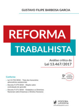 Reforma trabalhista: análise crítica da lei 13.467/2017