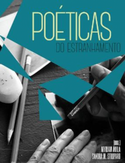 Poéticas do estranhamento