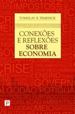 Conexões e reflexões sobre econômia