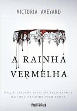 A RAINHA VERMELHA