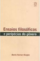 Ensaios Filosóficos e Peripécias do Gênero