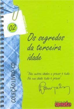Os Segredos da Terceira Idade