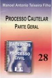 Cadernos de Processo Civil: Processo Cautelar Parte Geral - vol. 28