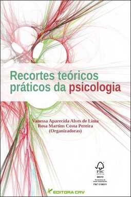 Recortes teóricos práticos da psicologia