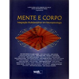 MENTE E CORPO INTEGRAÇÃO MULTIDISCIPLINAR EM NEUROPSICOLOGIA