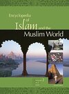 Encyclopedia of Islam and the Muslim World: 2 Volume Set