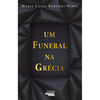 Um Funeral na Grécia