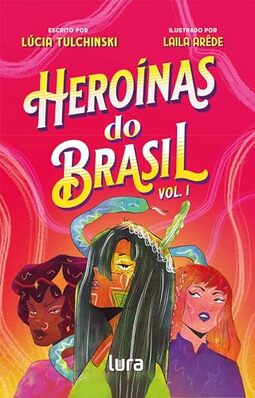 Heroínas do Brasil: 1
