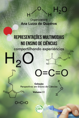 Representações multimodais no ensino de ciências: compartilhando experiências