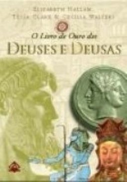 O Livro de Ouro dos Deuses e Deusas