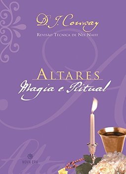 Altares: Magia e Ritual