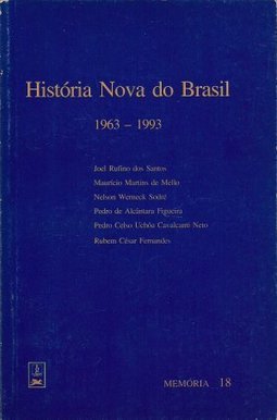 História Nova do Brasil - 1963 - 1993