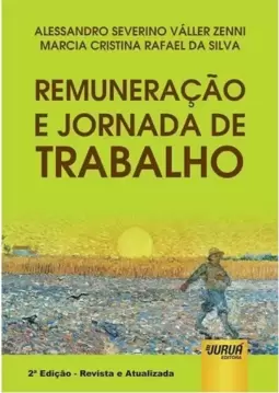 Remuneração e Jornada de Trabalho