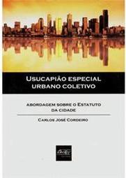 Usucapião Especial Urbano Coletivo