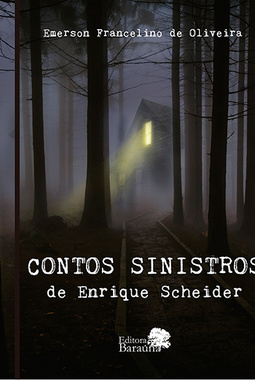 Contos sinistros de Enrique Scheider