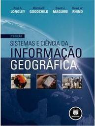Sistemas e Ciência da Informação Geográfica