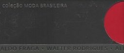 Coleção Moda Brasileira I