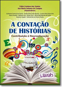 Contacao De Historia - Contribuicoes A Neuroeducacao