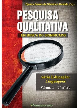 Pesquisa qualitativa: em busca do significado