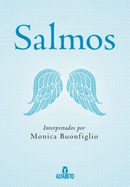 Salmos: interpretados por Monica Buonfiglio