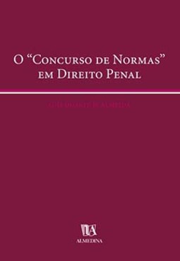 O "concurso de normas" em direito penal