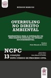 Overruling no direito ambiental