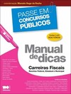 Manual de dicas: carreiras fiscais - Receitas federal, estadual e municipal
