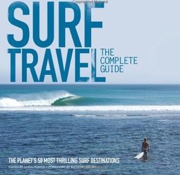 The Complete A To Z Of Surf Travel