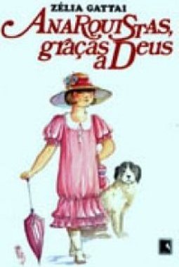 Anarquistas, graças a Deus