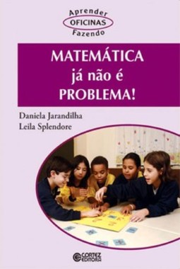Matemática já não é problema!