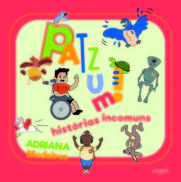 Patzum!: histórias incomuns