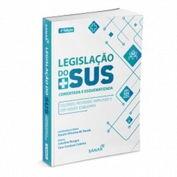 Legislação do SUS comentada e esquematizada
