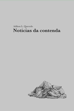 Notícias da contenda