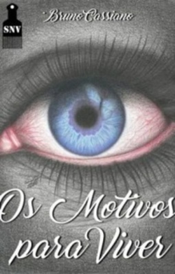 Os Motivos para Viver